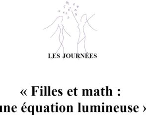 Filles & Mathématiques : une équation lumineuse