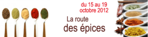 Lire la suite à propos de l’article La route des épices : semaine du goût 2012