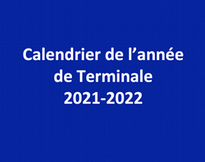Calendrier de l’année de Terminale 2021-2022