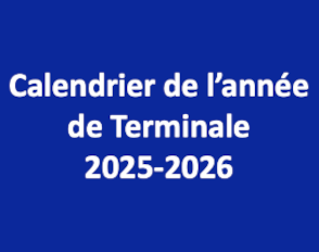 Calendrier de l’année de Terminale 2025-2026